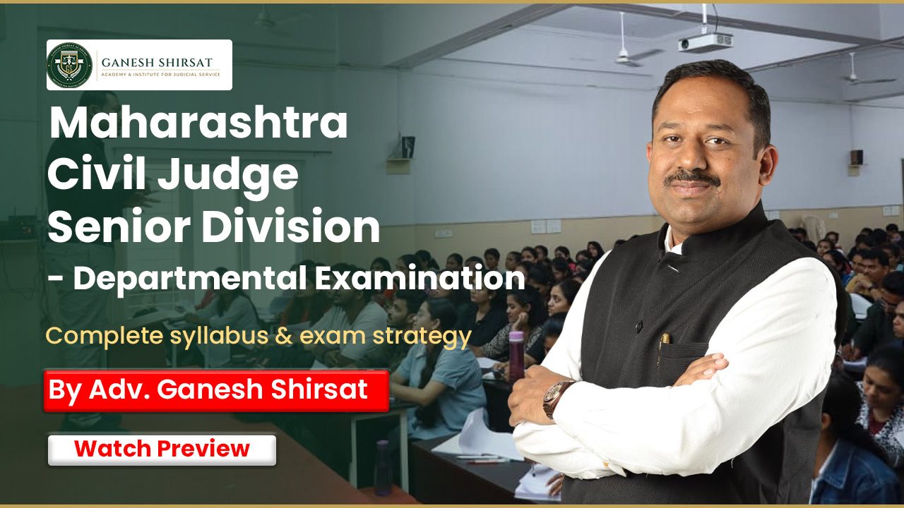 Civil Judge Senior Division Departmental Examination